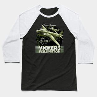 Vickers Wellington  WW2 British Bomber Aircraft Baseball T-Shirt